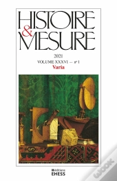 Histoire & Mesure Tome 36 : Textométrie Et Temporalité
