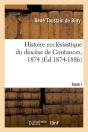 Histoire Eccl Coutances T I Edition 1874 1886 - Preview