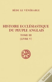 Capa do artigo Histoire Ecclésiastique Du Peuple Anglais Tome 3 (Livre V)
