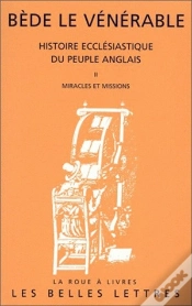 Capa do artigo Histoire Ecclésiastique Du Peuple Anglais. Tome Ii: Miracles Et Missions
