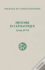 Capa do artigo Histoire Ecclésiastique ; Livres 4 À 6