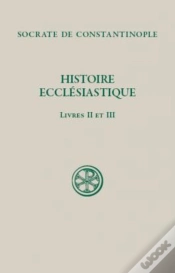 Capa do artigo Histoire Ecclésiastique ; Livres Ii Et Iii
