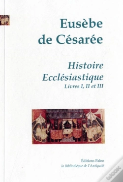 Capa do artigo Histoire Ecclesiastique. Tome 1 (Livres 1 A 3).