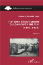 Histoire Économique Du Dahomey (Bénin) 1890-1920 : Tome 2 - Preview