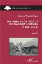 Histoire Economique Du Dahomey Benin T.1 - Preview