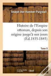 Capa do artigo Histoire Empire Ottoman T.9 Edition 1835 1843