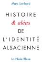 Histoire (Et Aléas) De L'Identité Alsacienne - Preview