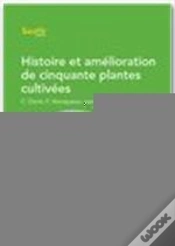 Capa do artigo Histoire Et Amelioration De Cinquante Plantes Cultivees