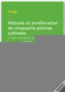 Capa do artigo Histoire Et Amelioration De Cinquante Plantes Cultivees