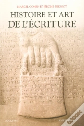 Histoire Et Art De L'Ecriture