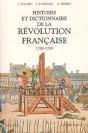 Histoire Et Dictionnaire De La Révolution Française (1789-1799) - Ne - Preview