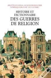 Capa do artigo Histoire Et Dictionnaire Des Guerres De Religion (1559-1598)