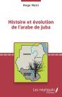 Histoire Et Évolution De L'Arabe De Juba - Preview