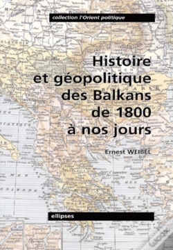 Capa do artigo Histoire Et Géopolitique Des Balkans De 1800 À Nos Jours