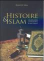 Histoire Et Islam ; Comprendre La Naissance D'Une Science - Preview