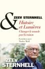 Histoire Et Lumières ; Changer Le Monde Par La Raison - Preview