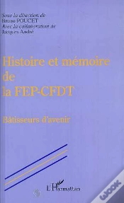 Capa do artigo Histoire Et Memoire De La Fep-Cfdt