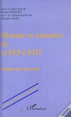 Capa do artigo Histoire Et Memoire De La Fep-Cfdt