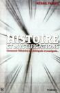 Histoire Et Mystifications ; Comment L'Histoire Est Fabriquée Et Enseignée - Preview