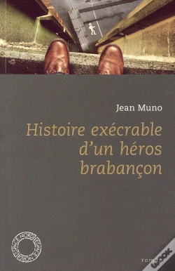 Capa do artigo Histoire Exécrable D'Un Héros Brabancon