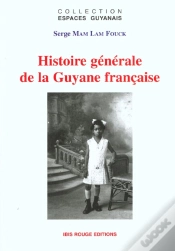 Capa do artigo Histoire Générale De La Guyane Française