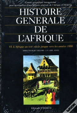 Capa do artigo Histoire Generale De L'Afrique V6 : Le Xixeme Siecle Jusque Vers... 1880