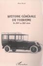 Histoire Generale Du Tourisme Du Xvi Au Xxi Siecle - Preview