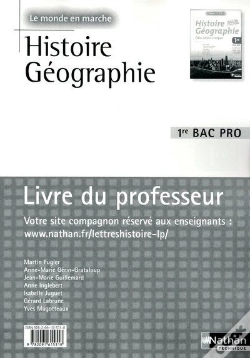 Capa do artigo Histoire - Geographie  1ere Bac Pro  (Le Monde En Marche)  Professeur  -  2010
