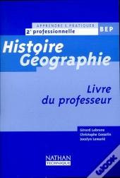 Histoire Geographie 2e Professionnelle ; Livre Du Professeur 1999