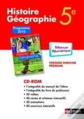 Histoire-Géographie ; 5ème ; Cd-Rom Du Manuel Numérique Enrichi Premium (Édition2010)