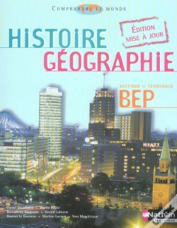 Capa do artigo Histoire-Geographie ; Bep Seconde Et Terminale Bep ; Livre De L'Eleve