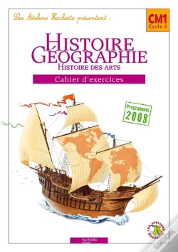 Capa do artigo Histoire-Geographie ; Cm1, Cycle 3 ; Cahier D'Exercices (Edition 2010)