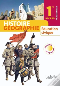 Capa do artigo Histoire-Géographie / Éducation Civique ; 1ère Professionnelle Bac Pro