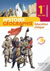 Capa do artigo Histoire-Géographie / Éducation Civique ; 1re Professionnelle Bac Pro