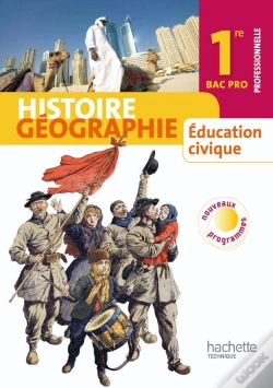 Capa do artigo Histoire-Géographie / Éducation Civique ; 1re Professionnelle Bac Pro