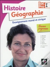 Histoire-Géographie-Emc ; 1re Bac Pro