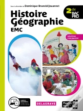 Histoire Géographie Emc ; 2de Bac Pro ; Manuel De L'Élève (Édition 2020)