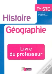 Capa do artigo Histoire-Géographie ; Terminale Stg ; Livre Du Professeur