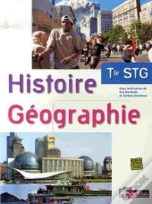 Histoire-Géographie ; Terminale Stg ; Manuel (Édition 2007)