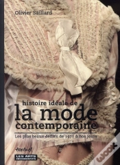 Capa do artigo Histoire Idéale De La Mode Contemporaine ; Les Plus Beaux Défilés De 1971 À Nos Jours