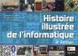 Histoire Illustrée De L'Informatique (3e Édition) - Preview