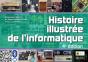 Histoire Illustrée De L'Informatique (4e Édition) - Preview