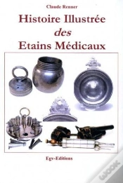 Capa do artigo Histoire Illustrée Des Étains Médicaux