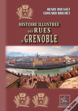 Capa do artigo Histoire Illustrée Des Rues De Grenoble