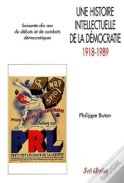 Capa do artigo Histoire Intellectuelle De La Démocratie 1918-1989 : Soixante-Dix Ans De Débats Et De Combats Démocratiques
