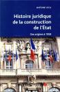 Histoire Juridique De La Construction De L Etat - Preview