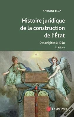 Capa do artigo Histoire Juridique De La Construction De L'État (2e Édition)