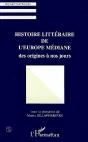 Histoire Litteraire De L'Europe Mediane Des Origines A Nos Jours - Preview