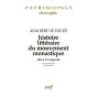 Histoire Litteraire Du Mouvement Monastique Dans L'Antiquite Txi - Preview