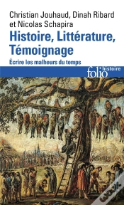 Capa do artigo Histoire Littérature Témoignage ; Écrire Les Malheurs Du Temps